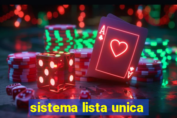 sistema lista unica